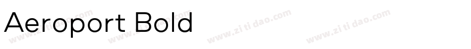 Aeroport Bold字体转换